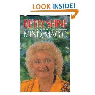 Mind Magic Betty Shine 9780593021033 Books