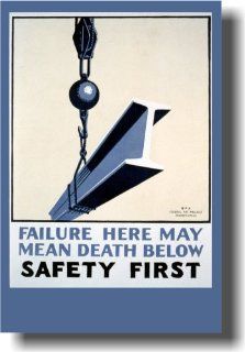 Failure Here May Mean Death Below   Safety First   Vintage Reprint Poster  Prints  