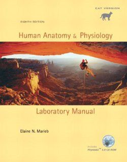 Human Anatomy & Physiology Laboratory Manual, Cat Version (8th Edition) 9780805355161 Medicine & Health Science Books @