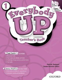 Everybody Up 1 Teacher's Book with Test Center CD ROM Language Level Beginning to High Intermediate.  Interest Level Grades K 6.  Approx. Reading Level K 4 (9780194103268) Susan Banman Sileci, Patrick Jackson Books