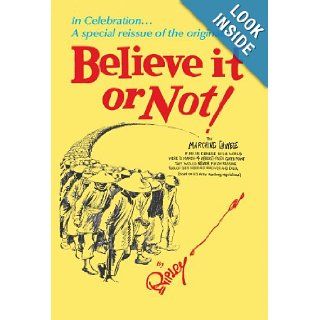 Ripley's Believe It or Not In Celebration A special reissue of the original (Ripley's Believe It or Not (Hardback)) Ripley's Believe It Or Not 9781893951099  Books