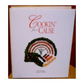 Cookin' for a Cause   Associate Cookbook    1995  (J. C. Penney) Books