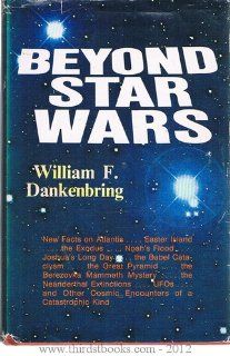 Beyond Star Wars William F. Dankenbring 9780917182075 Books