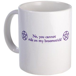  No you cannot ride my broomst Mug   Standard Kitchen & Dining