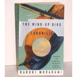 The Wind Up Bird Chronicle A Novel Haruki Murakami, Jay Rubin 2800679775432 Books