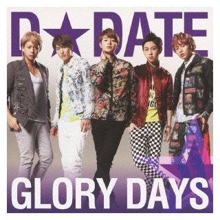 D Date   Glory Days (Type C) [Japan CD] AVCA 62435 Music