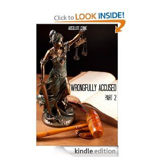 Wrongfully Accused #2 15 More People Sentenced to Prison for a Crime They Didn't Commit eBook William Webb Kindle Store