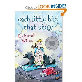 Each Little Bird That Sings Deborah Wiles 9780152056575  Kids' Books