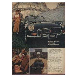 1972 MG B ROADSTER COLOR AD "It doesn't Create an Image. It confirms One"   USA   Other Products  