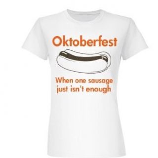 One Sausage Isn't Enough Junior Fit Basic Tultex Fine Jersey T Shirt Apparel Clothing
