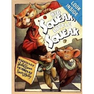 Big Squeak, Little Squeak Robert Kraus, Kevin O'Malley 9780531094747 Books