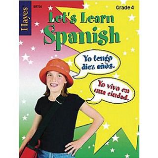 Hayes Lets Learn Spanish Workbook, Grades 4th