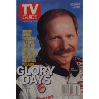 TV Guide (Glory Days (1 of 4 Covers) Dale Earnhardt, August 12 18, 2000) TV Guide Mag. Books