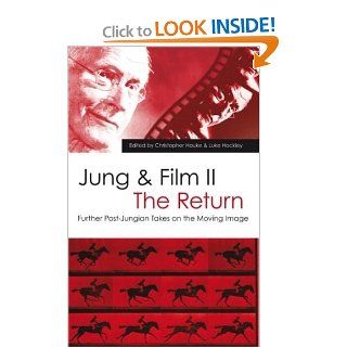 Jung and Film II The Return Further Post Jungian Takes on the Moving Image 9780415488976 Social Science Books @