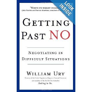Getting Past No William Ury 9780553371314 Books