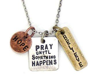 Pray Until Something Happens Stamped Mixed Metal Charm Necklace Jewelry