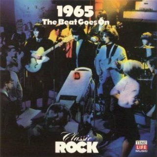 Classic Rock 1965 The Beat Goes On Music