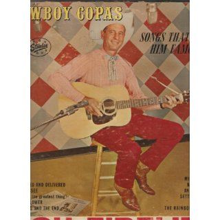 Cowboy Copas   Songs That Made Him Famous Music