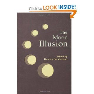 The Moon Illusion (9780805801217) Maurice Hershenson Books