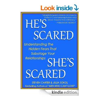 HE'S SCARED, SHE'S SCARED eBook Steven Carter, Julia Sokol Kindle Store