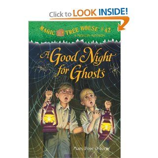 Magic Tree House #42 A Good Night for Ghosts (A Stepping Stone Book(TM)) Mary Pope Osborne, Sal Murdocca 9780375856488 Books