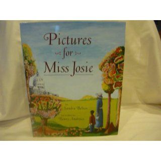 Pictures for Miss Josie Sandra Belton, Benny Andrews 9780688174804  Kids' Books