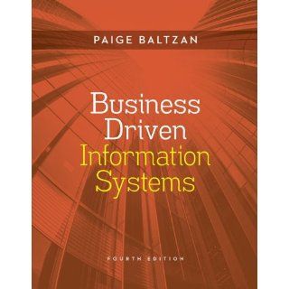 Business Driven Information Systems Paige Baltzan, Amy Phillips 9780073376899 Books