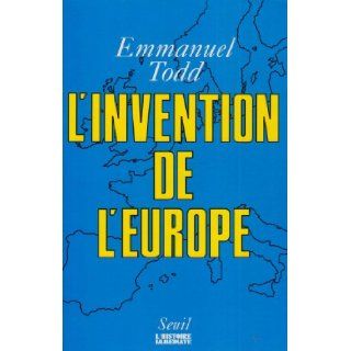 L'invention de l'Europe Emmanuel Todd 9782020124157 Books