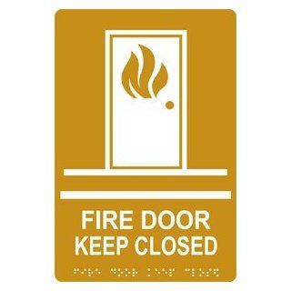 ADA Fire Door Keep Closed Braille Sign RRE 255 WHTonGLD Enter / Exit  Industrial Warning Signs 