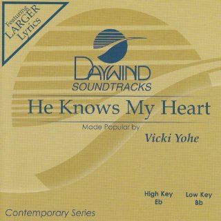 He Knows My Heart [Accompaniment/Performance Track] Music