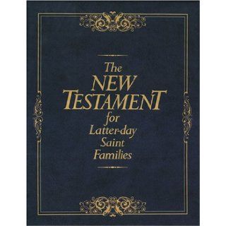 The New Testament for Latter Day Saint Families Thomas Valletta, Robert Barrett, Bruce L. Andreason 9781570085307 Books