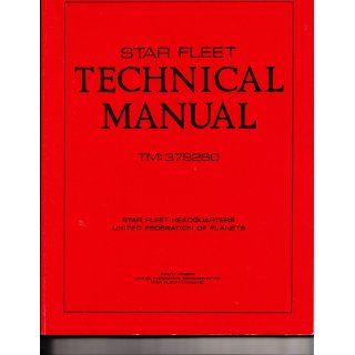 STAR TREK Star Fleet Technical Manual, Training Command Star Fleet Academy (TM379260) Franz Joseph Books