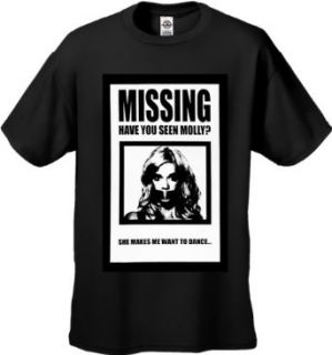 Have You Seen Molly? She Makes Me Want To Dance Men's T Shirt #B88 Clothing