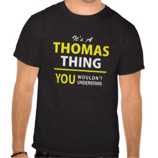 It's A TIMMY thing, you wouldn't understand  T shirts