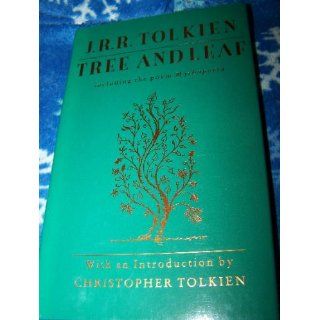 Tree and Leaf Including the Poem Mythopoeia J. R. R. Tolkien, Christopher Tolkien 9780395502327 Books