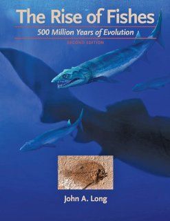 The Rise of Fishes 500 Million Years of Evolution 9780801896958 Science & Mathematics Books @