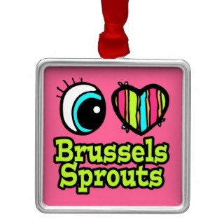 Bright Eye Heart I Love Brussels Sprouts Christmas Tree Ornaments