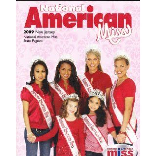 National American Miss 2009 New Jersey (National American Miss) Spirit Productions Books