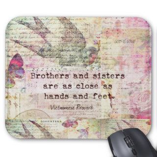 Vietnamese Proverb about brothers and sisters Mouse Pad
