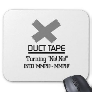 Funny Duct Tape Design Mousemat
