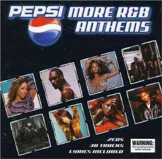 Pepsi More R&B Anthems Music