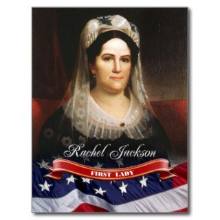 Rachel Jackson, First Lady of the U.S. Postcard
