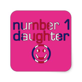 Number 1 Daughter ( Daughter's Birthday ) Sticker