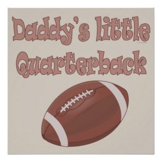 Kids Sport Football Daddys Little Quarterback Poster