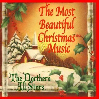 The Most Beautiful Christmas Music Music