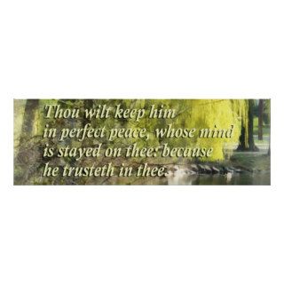 Isaiah 26 3 Thou wilt keep him in perfect peace Poster