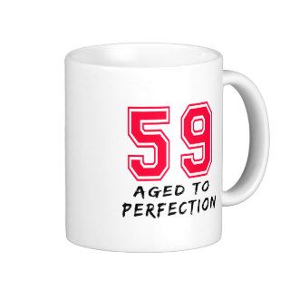 59 Aged To Perfection Birthday Design Mugs