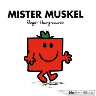 Mister Muskel (Mr. Men und Little Miss) (German Edition) eBook Roger Hargreaves Kindle Store