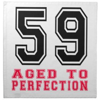59 Aged to Perfection Printed Napkin