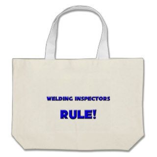 Welding Inspectors Rule Tote Bag